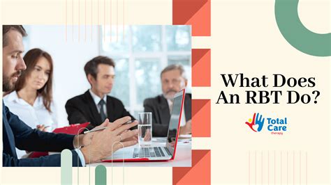 What does an rbt do. Things To Know About What does an rbt do. 